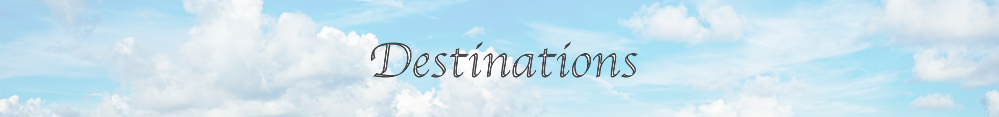 DESTINATIONS